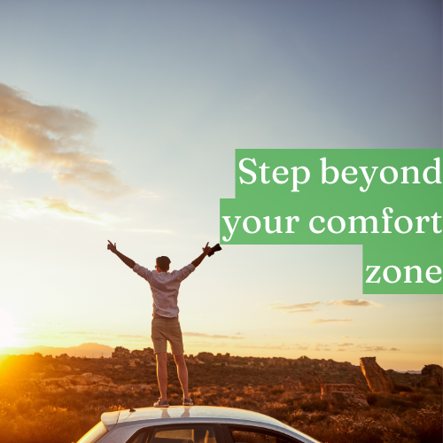 Step beyond your comfort zone; perfection is a prison anyway.