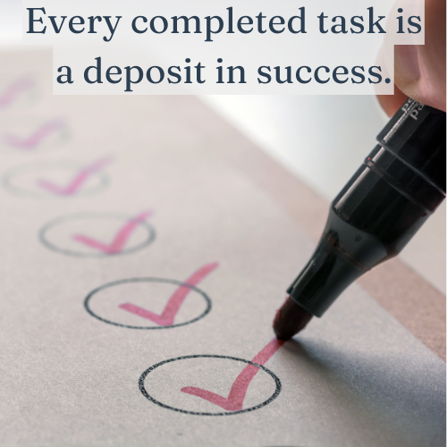 Each completed task builds your success—one step at a time.