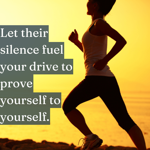 Let Their Silence Fuel Your Drive—Prove Yourself to Yourself - The Topify Method