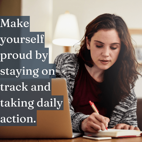 Make Yourself Proud – Stay on Track and Keep Moving Forward - The Topify Method