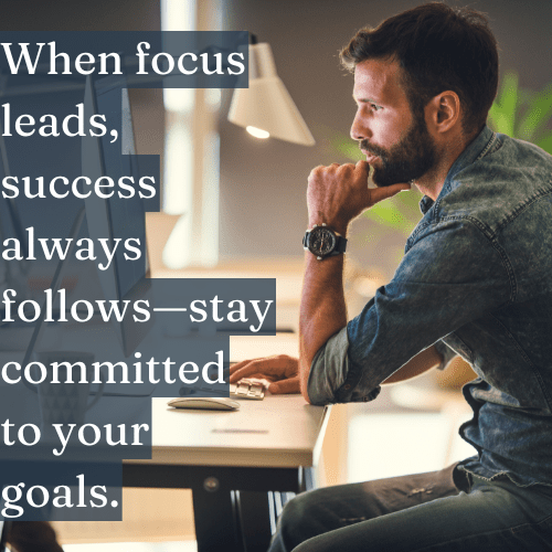 When Focus Leads, Success Always Follows - The Topify Method