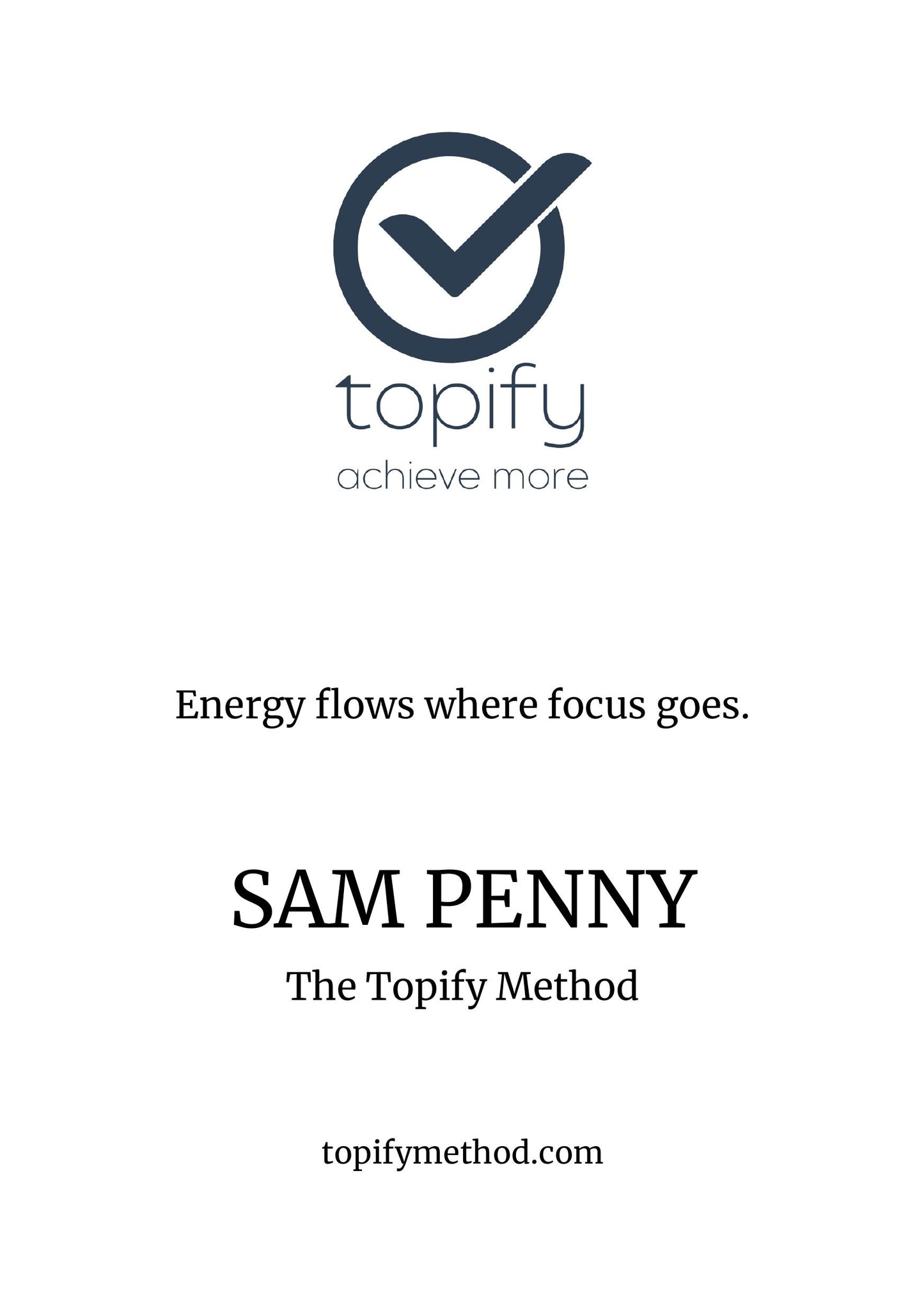 The Topify Method: From Dream to Daily Action – Stop Thinking, Start Doing